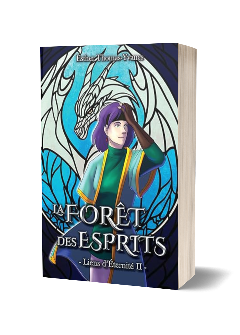 Liens d'Éternité - La Forêt des Esprits Tome 2