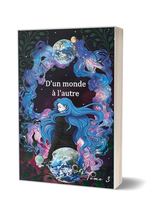 D'un monde à l'autre (Syla et Benett : la saga d'une luciole et d'un loup)- Tome 3