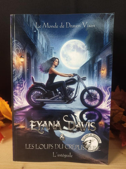 Eyana Davis & Les Loups du Crépuscule - L'intégrale (Occasion)