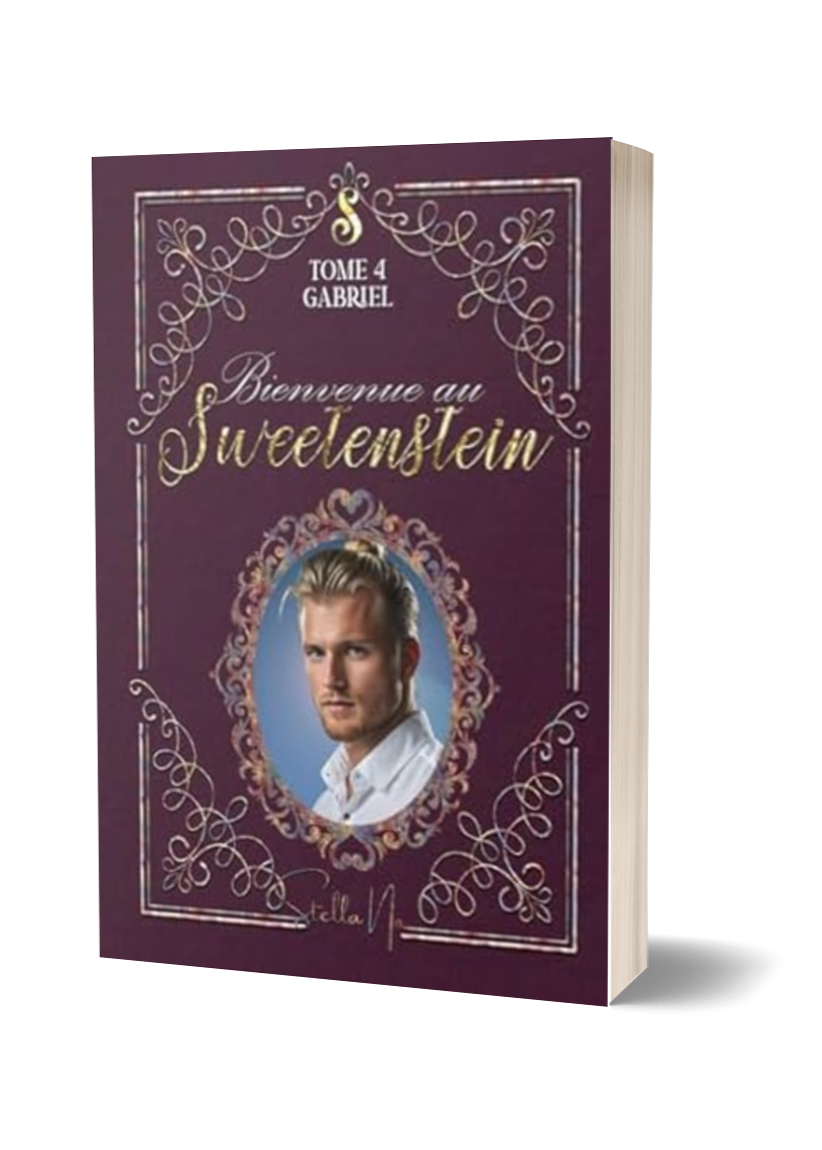 Bienvenue au Sweetenstein: Tome 4 : Gabriel (Broché)