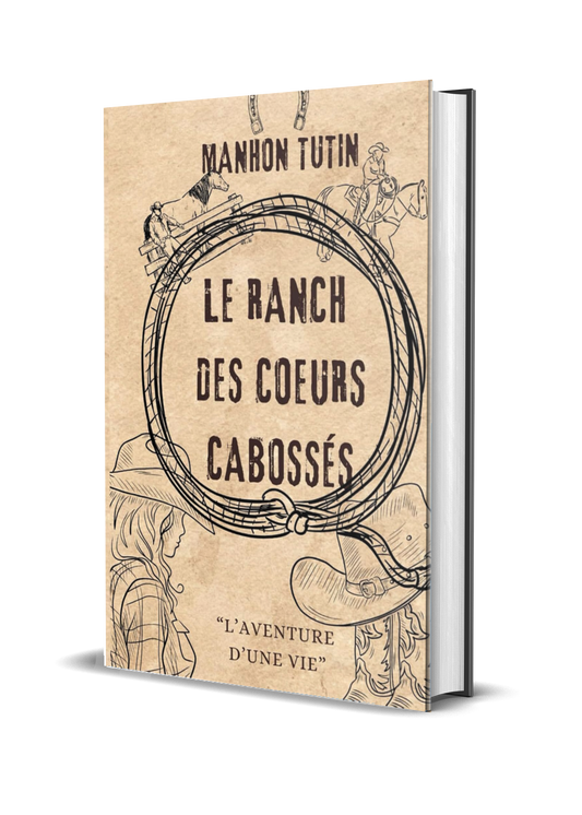 Le ranch des cœurs cabossés - Relié