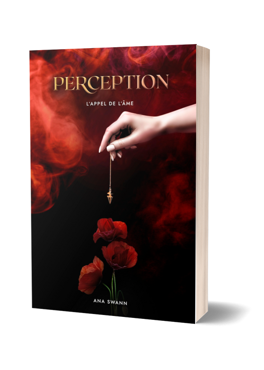 Perception: L'appel de l'âme - Tome 1