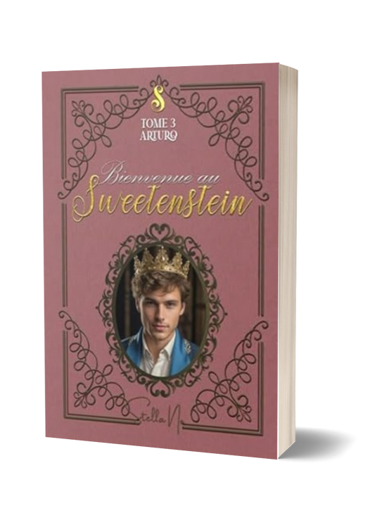 Bienvenue au Sweetenstein: Tome 3 : Arturo (Broché)