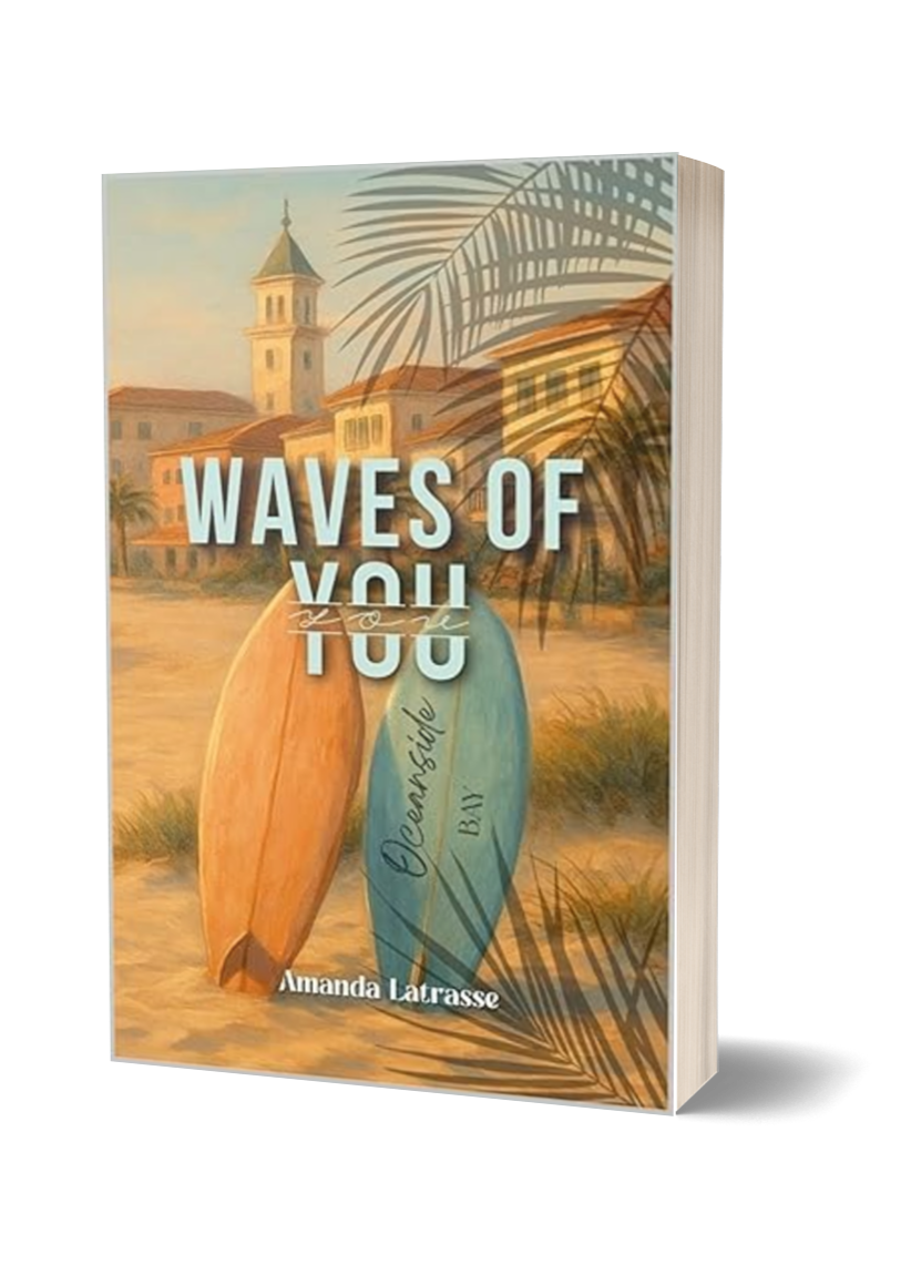 Waves Of You - OceanSide Bay Tome 1