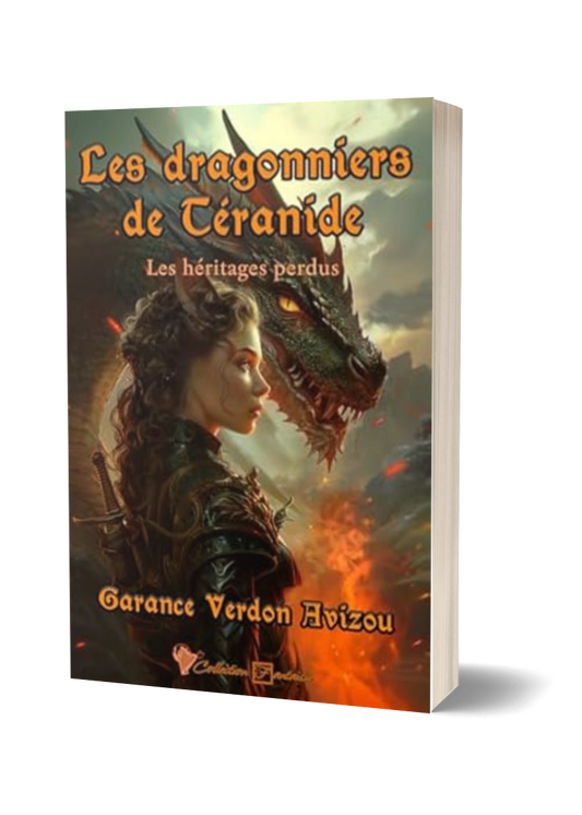 Les Dragonniers de Téranide : Les Héritages Perdus