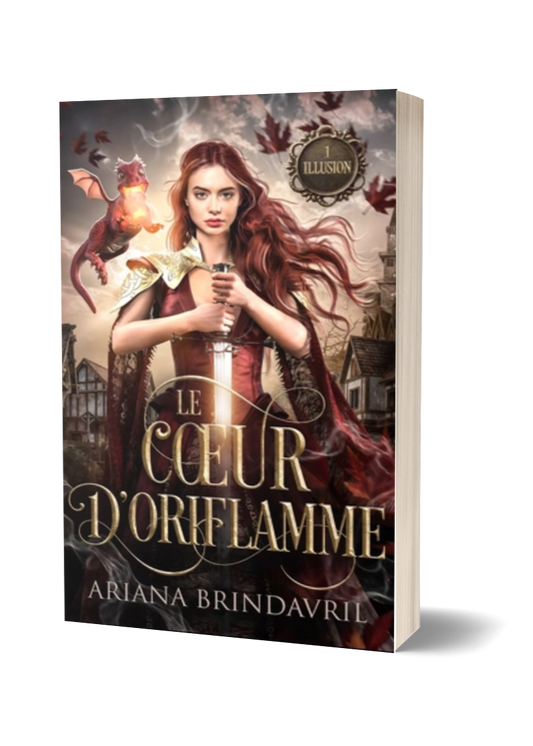 Illusion T1 ( Le cœur d'Oriflamme)