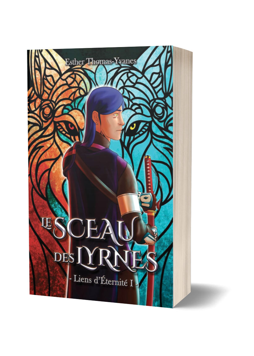 Liens d'Éternité - Le Sceau des Lyrnes Tome 1
