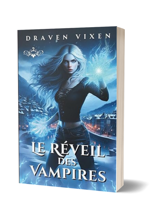 Le Réveil des Vampires - Tome 2