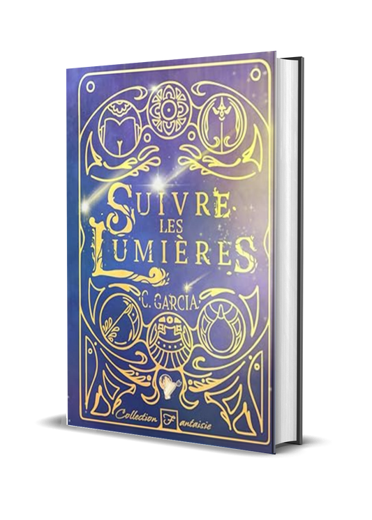 Suivre les lumières - Relié